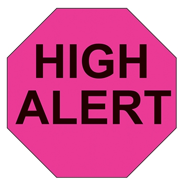 High Alert Label